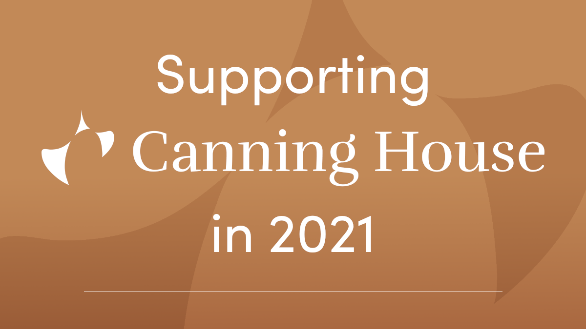 Supporting Canning House in 2021