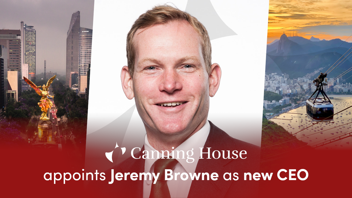 Canning House appoints Jeremy Browne as new CEO