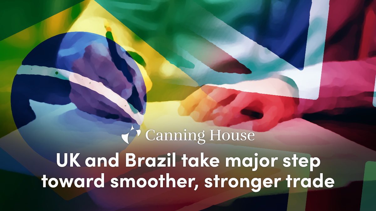 UK and Brazil take major step toward smoother, stronger trad
